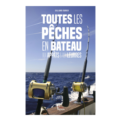 Toutes les Pêches en bateau - Aux appâts & aux leurres (2)