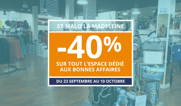 -40% St Malo Bonnes affaires