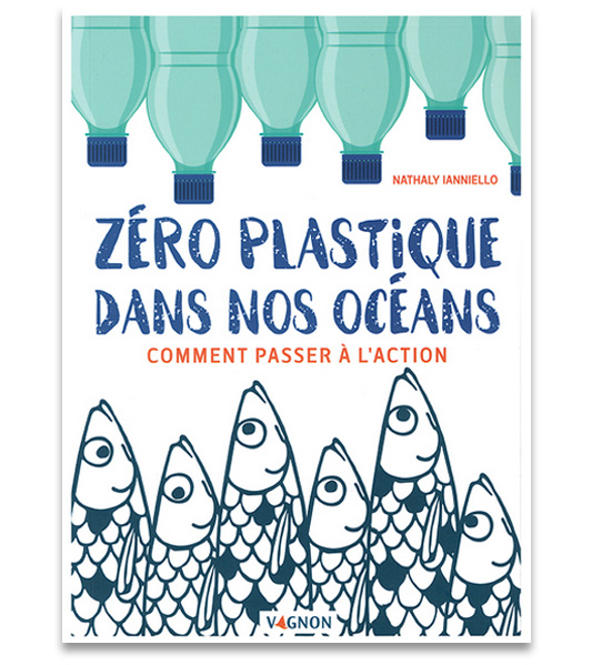 zéro plastique dans nos océans